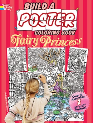 Build a Poster Coloring Book--Fairy Princess