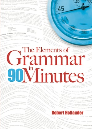 The Elements of Grammar in 90 Minutes