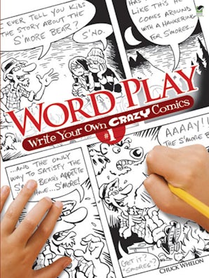 Word Play: Write Your Own Crazy Comics #1
