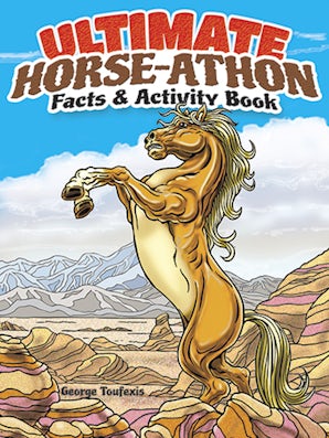 Ultimate Horse-athon Facts and Activity Book