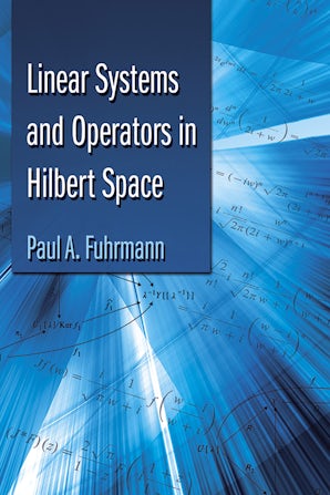 Linear Systems and Operators in Hilbert Space