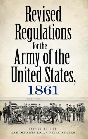 Revised Regulations for the Army of the United States, 1861