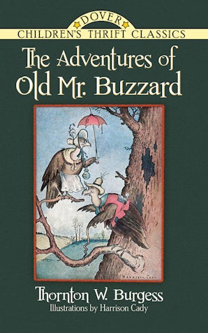 The Adventures of Old Mr. Buzzard