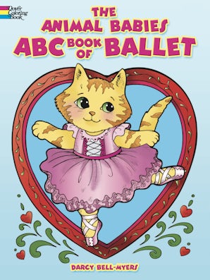 The Animal Babies ABC Book of Ballet Coloring Book