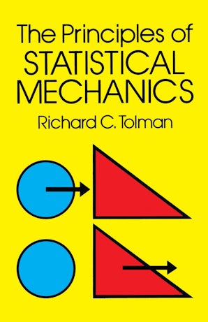 The Principles of Statistical Mechanics