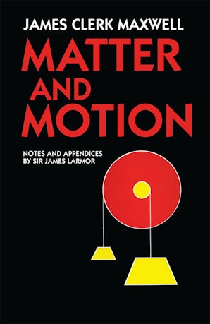 Matter and Motion