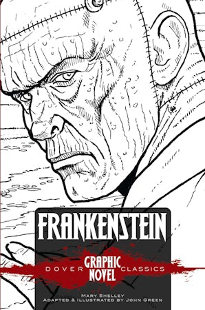 FRANKENSTEIN (Dover Graphic Novel Classics)