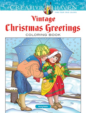 Creative Haven Vintage Christmas Greetings Coloring Book