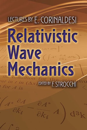 Relativistic Wave Mechanics