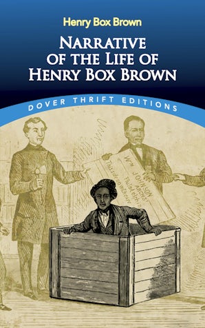 Narrative of the Life of Henry Box Brown