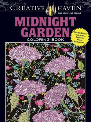 Creative Haven Midnight Garden Coloring Book