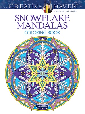 Creative Haven Snowflake Mandalas Coloring Book