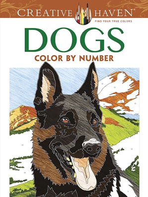 Creative Haven Dogs Color by Number Coloring Book