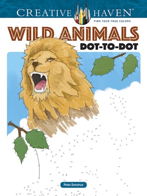 Creative Haven Wild Animals Dot-to-Dot Coloring Book