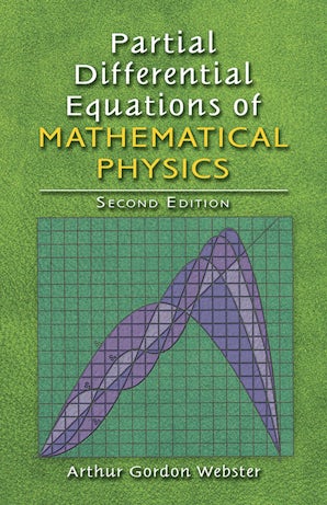 Partial Differential Equations of Mathematical Physics