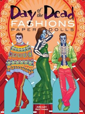 Day of the Dead Fashions Paper Dolls