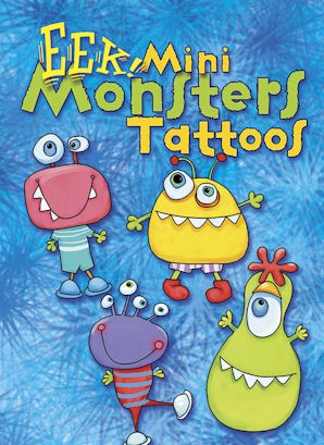 EEK! Mini Monsters Tattoos