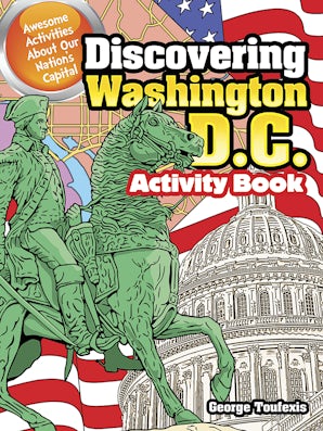 Discovering Washington, D.C. Activity Book