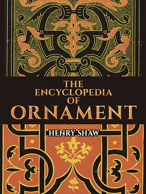 The Encyclopedia of Ornament