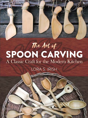 The Art of Spoon Carving