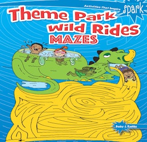 SPARK Theme Park Wild Rides Mazes