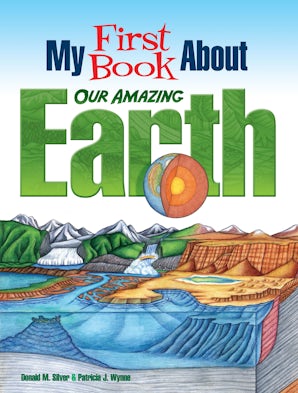 My First Book About Our Amazing Earth