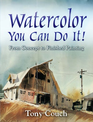 Watercolor: You Can Do It!