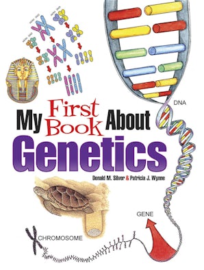 My First Book About Genetics