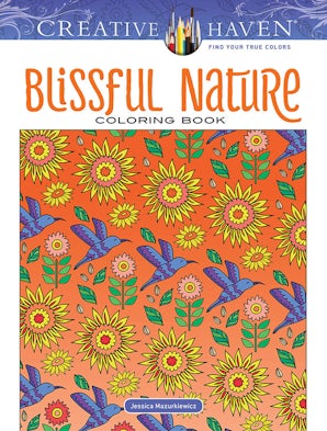 Creative Haven Blissful Nature Coloring Book