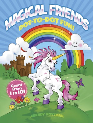 Magical Friends Dot-to-Dot Fun!