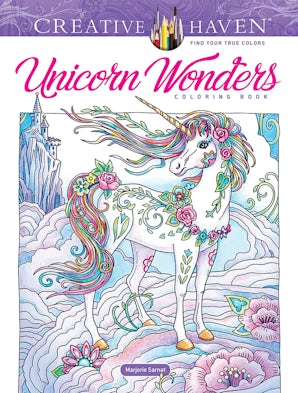 Creative Haven Unicorn Wonders Coloring Book