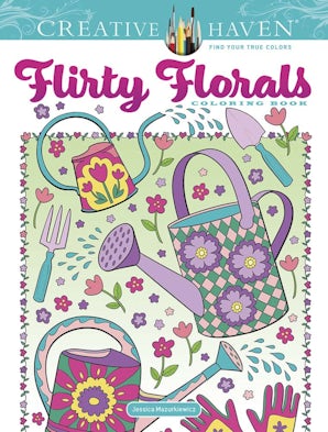 Creative Haven Flirty Florals Coloring Book