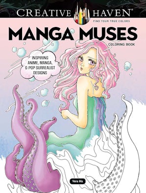 Creative Haven Manga Muses Coloring Book