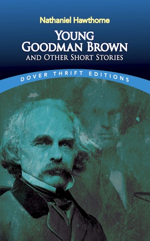 Young Goodman Brown and Other Short Stories