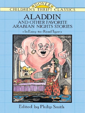 popin aladdin 2 ʅ（◞‿◟）ʃ Aladdin and Other Favorite Arabian Nights Stories – Dover Publications