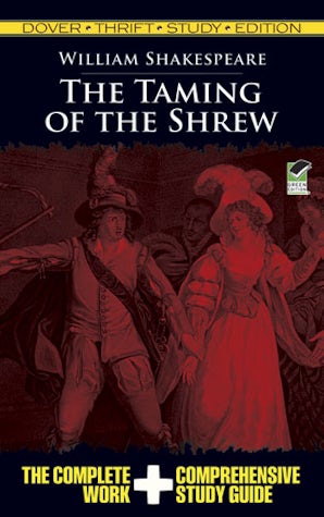 The Taming of the Shrew Thrift Study Edition