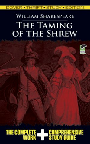 The Taming of the Shrew Thrift Study Edition