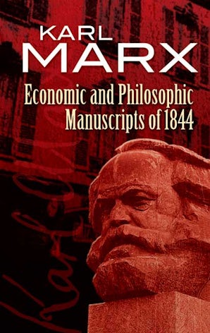 Economic and Philosophic Manuscripts of 1844