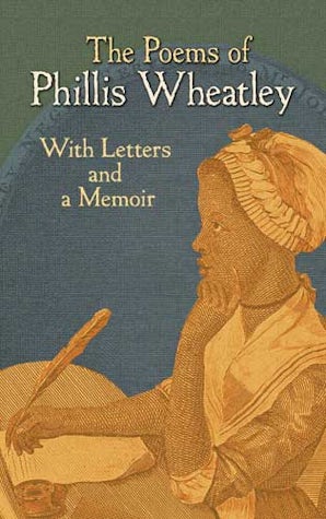 The Poems of Phillis Wheatley