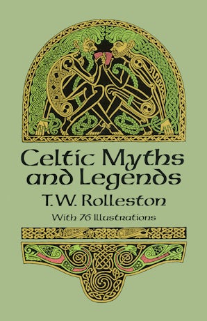 Celtic Myths and Legends