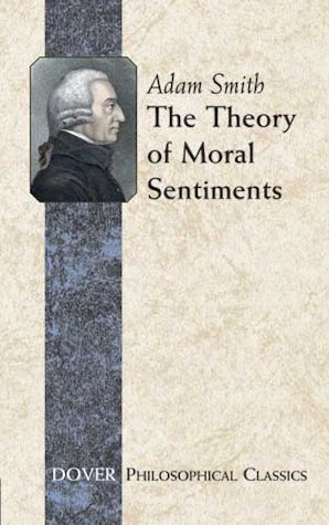 The Theory of Moral Sentiments