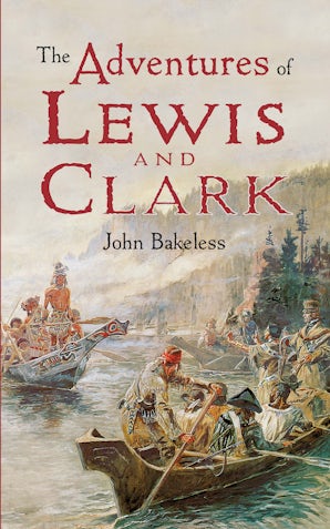 The Adventures of Lewis and Clark