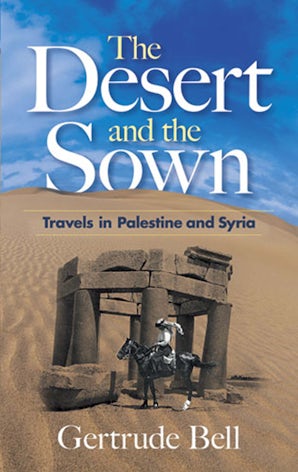 The Desert and the Sown – Dover Publications