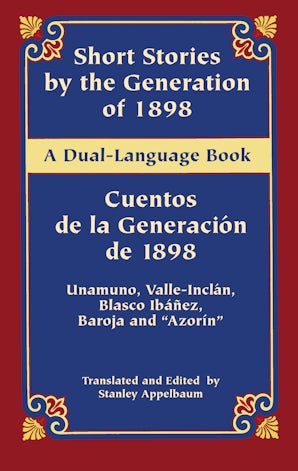 Short Stories by the Generation of 1898/Cuentos de la Generación de 1898