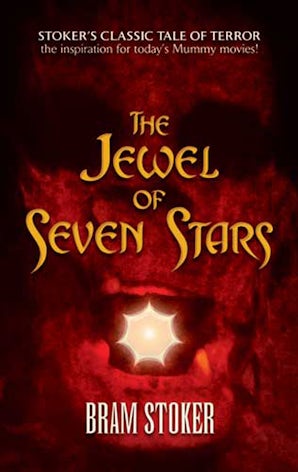 The Jewel of Seven Stars – Dover Publications