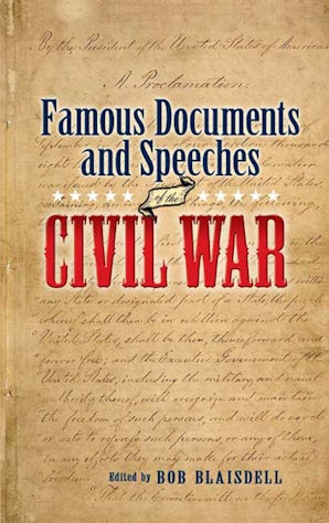 Famous Civil War Documents and Speeches