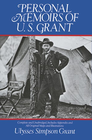 Personal Memoirs of U. S. Grant