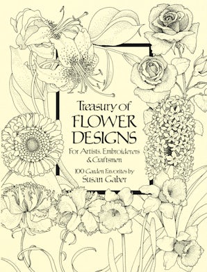 Treasury of Flower Designs for Artists, Embroiderers and Craftsmen