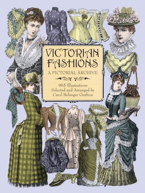 【洋書】VICTORIAN FASHIONS & 1867-1888 Full-Color Victorian Fashions: 1870-1893: Olian, JoAnne