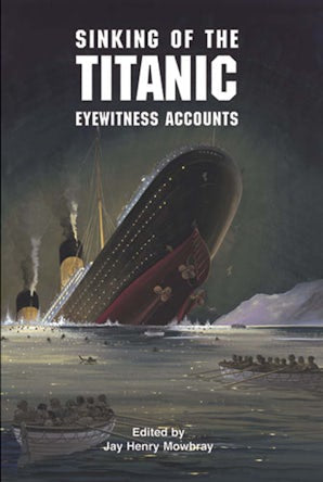 Sinking of the Titanic – Dover Publications